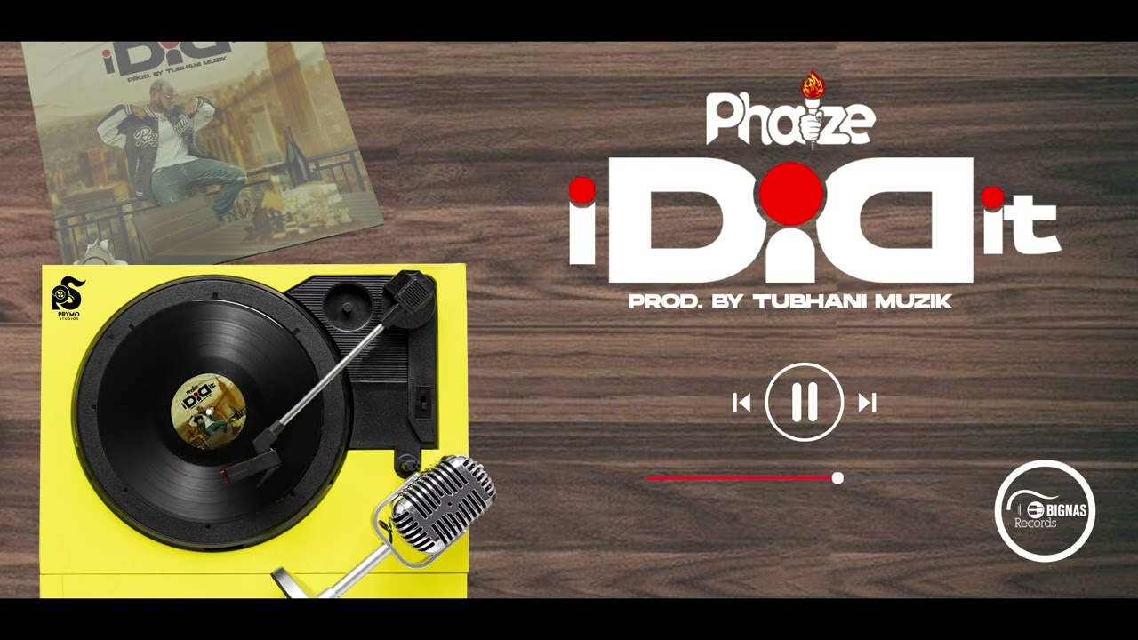 Watch Phaize - I did It (Audio Slide)#ididit on YouTube Watch Phaize - I did It (Audio Slide)#ididit on YouTube