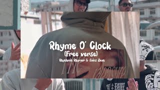 Rhyme O' Clock | Rhythmic Rhymer & Sains Beat |  