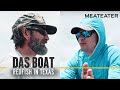 Steve Rinella and JT Van Zandt Chase Redfish in Texas | S1E01 | Das Boat