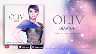 Oliv - Jiaahh ( Video Lyrics) #lirik