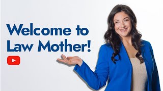 Welcome To Law Mother