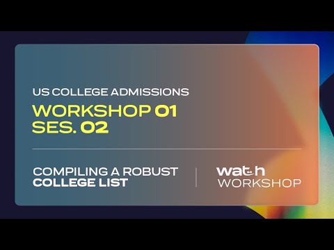 Wath US College List Workshop - Session 2