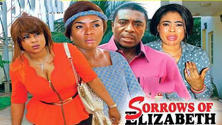 Sorrows Of Elizabeth Season 2   - 2016 Latest Nige...