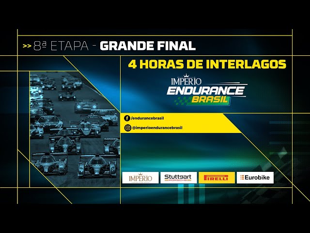 IMPÉRIO ENDURANCE BRASIL 2022 - 8ª ETAPA - 4 HORAS DE INTERLAGOS - FINAL DA  TEMPORADA 