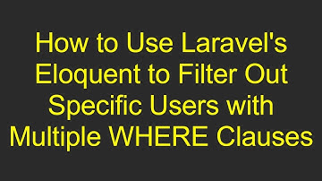 How to Use Laravel