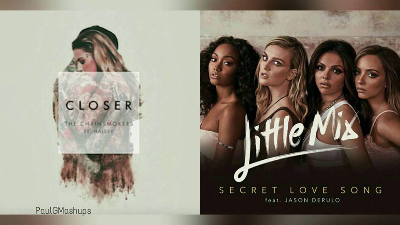 Closer Secret - Little Mix vs. The Chainsmokers (Mashup)
