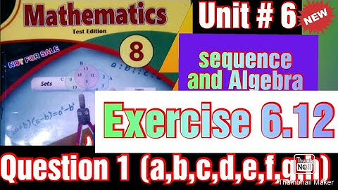 class 8 |unit 6|Exercise 6.12|question 1)part (a)to(h)|Sequence and Algebra|new|@waseemasalman786