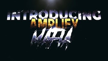 Introducing Amplify Mafia By Berz