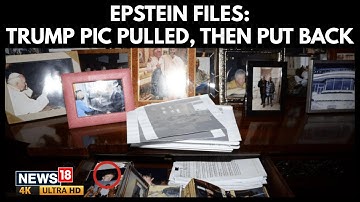 Epstein Files Explode: Trump Photo Pulled & Restored, DOJ Faces Outrage Over Redactions | 4K