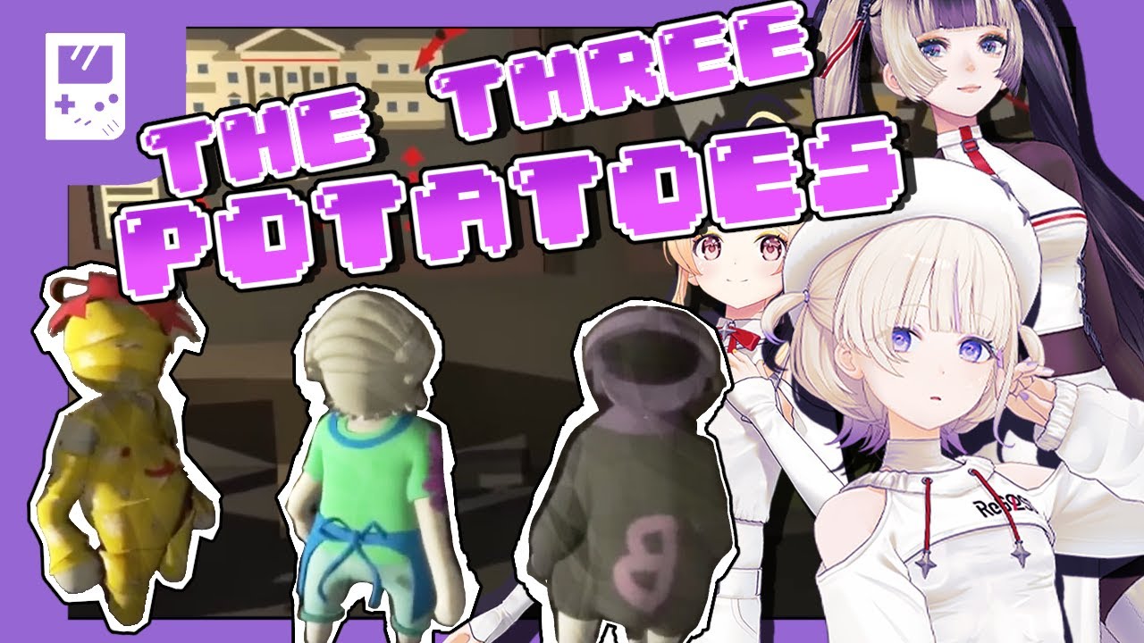 three potatoes break into a museum | Human: Fall Flat【hololive／ReGLOSS】