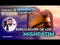 Explicando algunos MISHPATIM de está Porción| #18  PARASHAT MISHPATIM (Decretos)