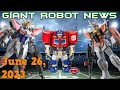 HUT HUT HIKE!!! | Giant Robot New, June 26, 2023 | #transformers #gundam