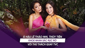 THỬ THÁCH ĐÔI đầu tiên của Á hậu Lê Thảo Nhi cùng Á hậu Thủy Tiên tại Hoa hậu Hoàn vũ Việt Nam 2022