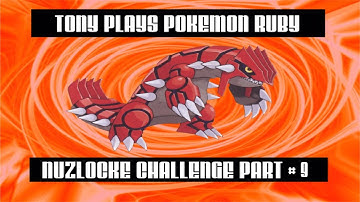Tony Plays Pokemon Ruby Nuzlocke Challenge Part 9