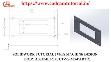 SOLIDWORKS TUTORIAL | VFFS MACHINE DESIGN | CCT VS MS PART 2