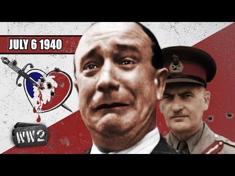 045 - Do the Brits hate the French?! - The Bombing of Mers-el-Kébir - WW2 -  July 6 1940