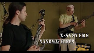 X-Systems (01) Nanomachines (Live on TV, 2008)