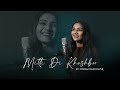 Mitti di khushboo female cover  foram rakholiya  aayushmaan khurrana