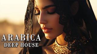 Arabic Deep House Mix | Powerful Oriental Drops & Chill Atmosphere | Soulful Desert Nights