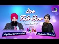 Talk show with  harjit singh gill  radio host  and baljinder kaur  host 