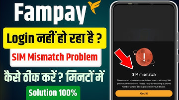 fampay sim mismatch problem | fampay sim mismatch problem aa raha hai | fampay sim mismatch kya hai