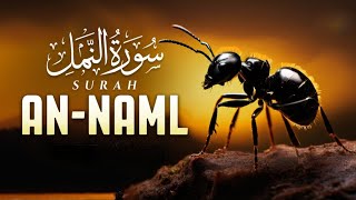 Surah An-Naml by Saad Al-Ghamdi The Holy Quran in the voice of Saad Al-Ghamdi