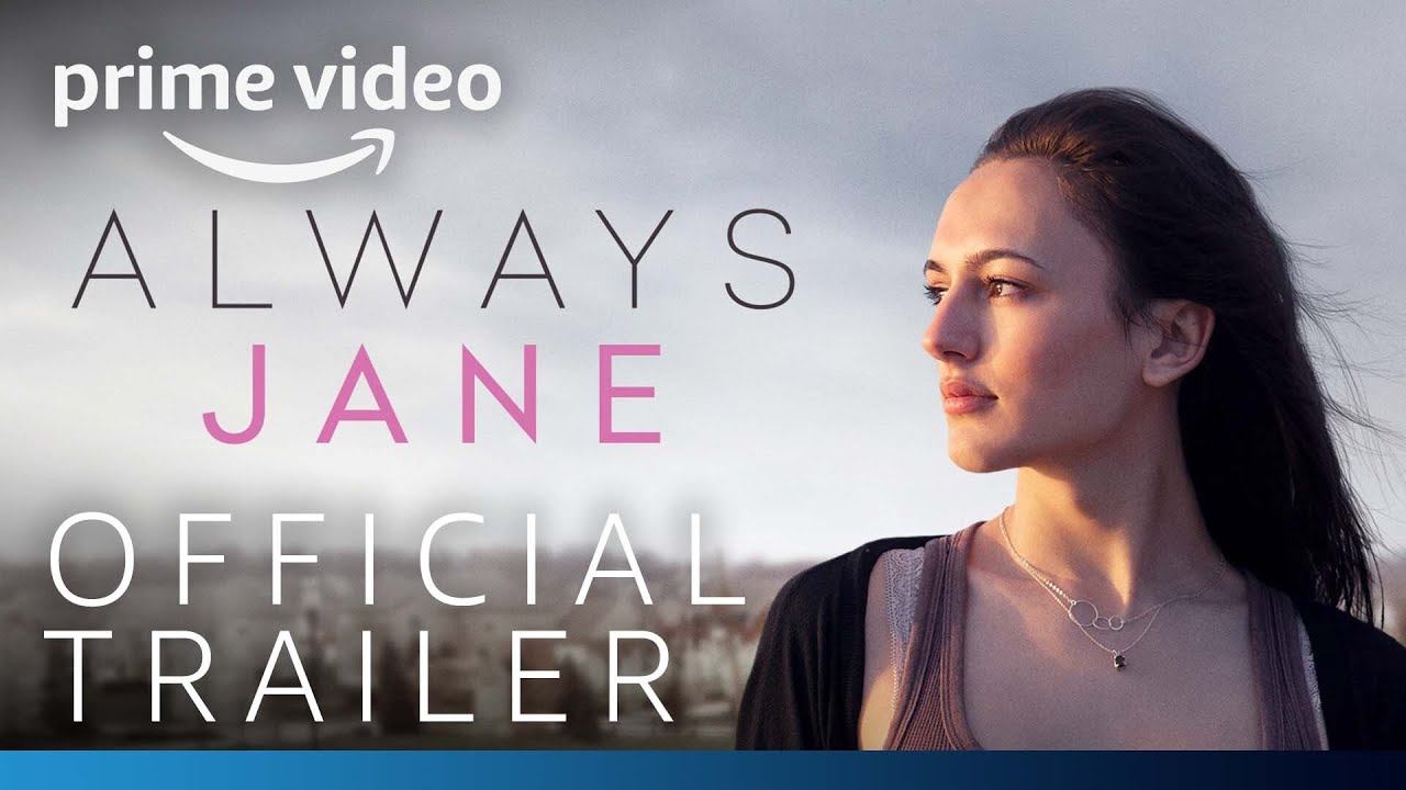 Always Jane Official Trailer Prime Video