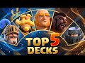 Best 5 Decks in clash Royale to get 14,000 trophies🏆🔥