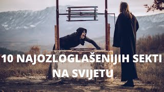 10 MOST FAMOUS SECTES IN THE WORLD
