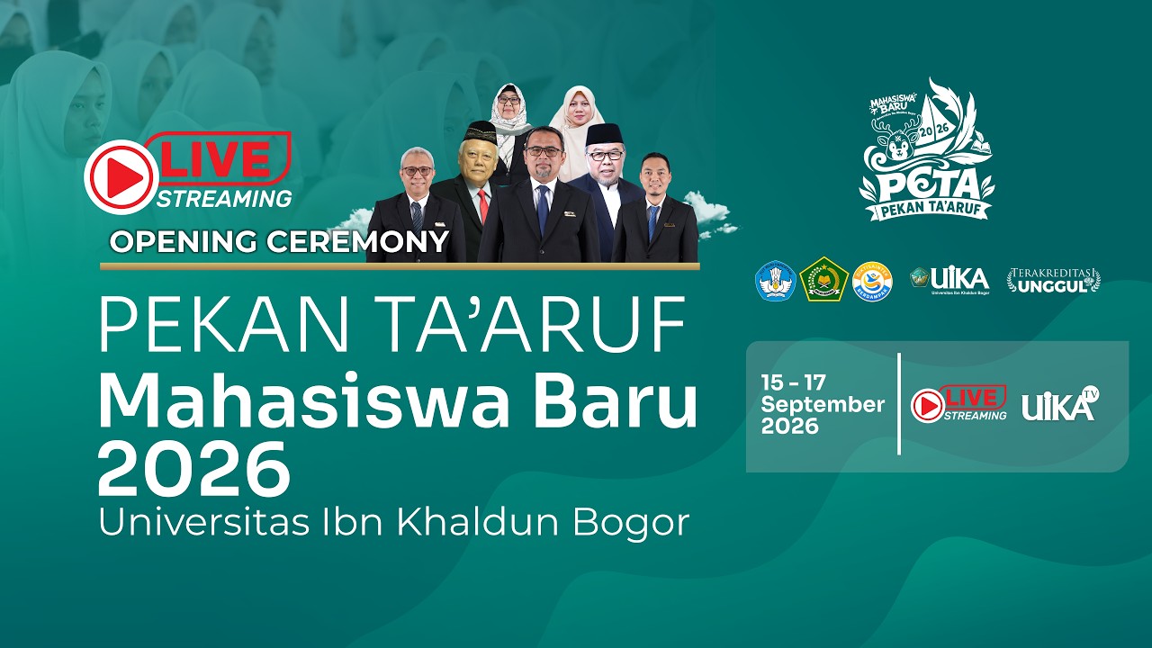 🔴 (Live) Pembukaan Pekan Ta'aruf 2026 Universitas Ibn Khaldun Bogor