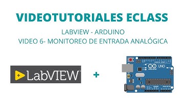 LabVIEW - Arduino - Video 6: Monitoreo de entrada analógica