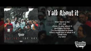 (Lyrics) Beeda Weeda - Talk About It