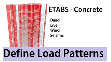 ETABS: Define Load Patterns (Arabic Tutorial) - Step 3 - OLD