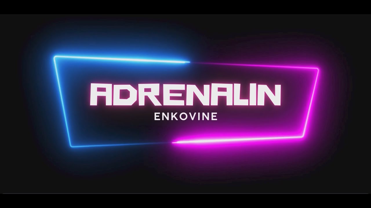 Watch Enkovine - Adrenalin on YouTube Watch Enkovine - Adrenalin on YouTube