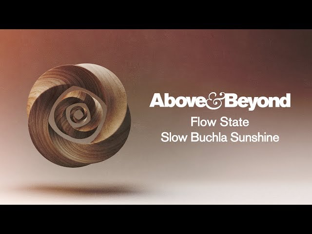 Above & Beyond - Slow Buchla Sunshine