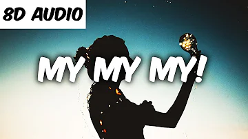 Troye Sivan - My My My! (8D AUDIO)