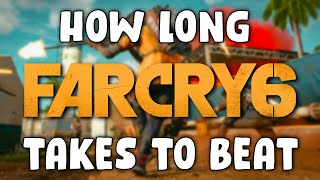 How Long Far Cry 6 Takes to Beat