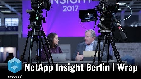 Wrap | NetApp Insight Berlin 2017