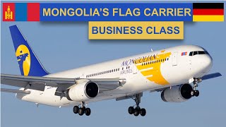 MONGOLIA'S FLAG CARRIER! MIAT B767 Business Class Ulaanbaatar to Frankfurt