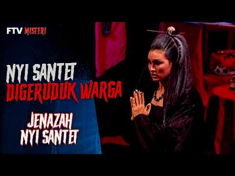 Nyi Santet's House Stormed by Angry Mob | Mystery FTV