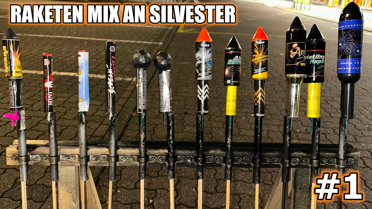 RAKETEN MIX AN SILVESTER VERBALLERN #1