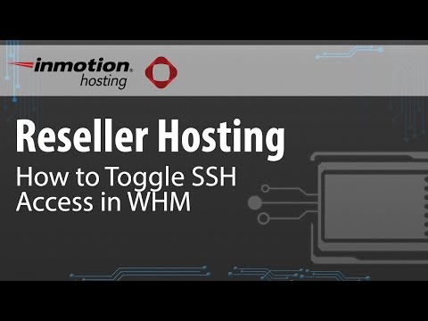 How to Toggle SSH Access via WHM