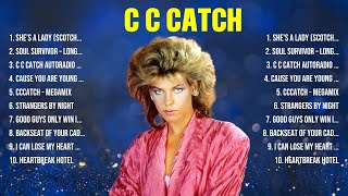 C C Catch The Best Music Of All Time ▶️ Full Album ▶️ Top 10 Hits Collection