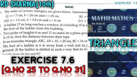 RD SHARMA CLASS 10 TRIANGLE EXERCISE-7.6[Q.NO-25 TO 31] MATH FEAR | CHAPTER 7 | CBSE