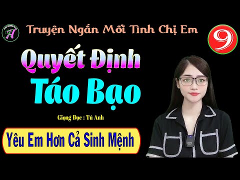 Video [Tập 9] Yêu Em Hơn Cả Sinh Mệnh - Truyện Ngắn Mối Tình... - youtube