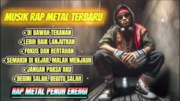 RAP METAL TERBARU 2025‼️|| Bikin Panas, Bikin Gila! 🔥🎤