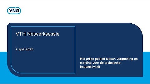 VTH Netwerksessie - 7 april 2025