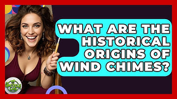 What Are The Historical Origins Of Wind Chimes? - The Upcycle Lab