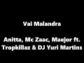 Vai malandra - Anitta (letra)