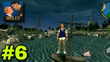 Bully: Anniversary Edition - Gameplay Walkthrough Part 6 - (iOS, Android)